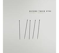 Before Their Eyes - Midwest Modesty
