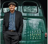 Before This World by James Taylor (2015-10-21)
