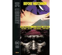 BEFORE WATCHMEN OZYMANDIAS IL CORSARO CREMISI PANINI