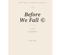 Before We Fall: 1