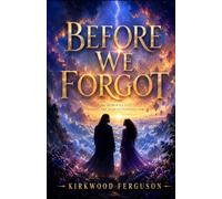 Before We Forgot