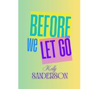 Before We Let Go