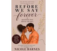 Before We Say Forever: Questions That Reveal the Soul