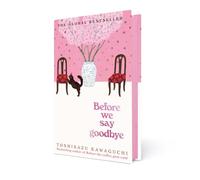 Before We Say Goodbye