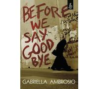 Before We Say Goodbye