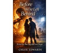 Before We're Left Behind: For The First Time, They Will Score Tonight