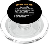 Before You Ask Yes This Is A Metal Detector PopSockets PopGrip per MagSafe