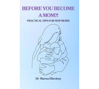 Before you become a mom