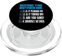 Before You Bother Me Funny Tech Support Checklist Citazione PopSockets PopGrip per MagSafe