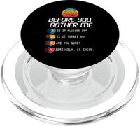 Before You Bother Me Funny Tech Support - Techies Day PopSockets PopGrip per MagSafe