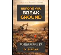 Before You Break Gound