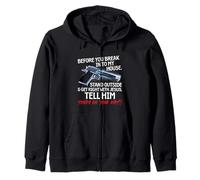Before You Break Into My House Stand Outside - 2nd Amendment Felpa con Cappuccio