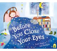 Before You Close Your Eyes
