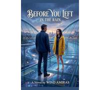 Before You Left In The Rain