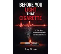 "Before You Light That Cigarette"