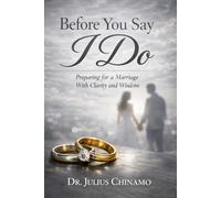 Before You Say I Do