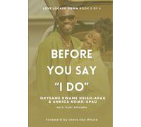 Before You Say "I Do": Book 2 of 4 - Love Locked Down