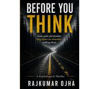 Before You Think: Book 2 of The Hawthorne Files