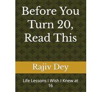 Before You Turn 20, Read This: Life Lessons I Wish I Knew at 16