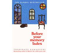 Before your memory fades: Toshikazu Kawaguchi: 3-Kawaguchi, Toshikazu-Copertina