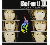 Beforu - 3-Breaking Into The Probabability