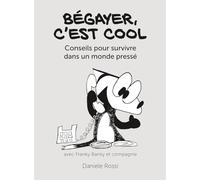Bégayer, c’est cool: Conseils pour survivre dans un monde pressé