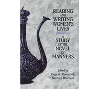 Bege K Bowers Reading and Writing Women's Lives (Tascabile)