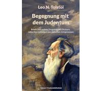 Begegnung mit dem Judentum: Briefe und andere Zeugnisse des Dichters, nebst Darstellungen von jüdischen Zeitgenossen: 13