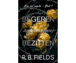 Begeren, achtervolgen, bezitten: Kus me, psycho (Boek 1)