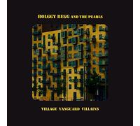 Begg, Holggy & Pearls - Village Vanguard.. -Ep-