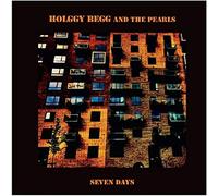 Begg, Holggy & The Pearls - Seven Days