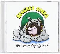 Beggars Opera - Get Your Dog Off Me