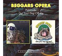 Beggar's Opera Pathfinder/Get Your Dog Off Me (CD) Album