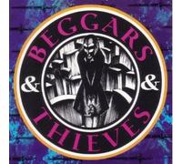 Beggars & Thieves