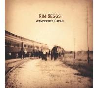 Beggs, Kim - Wanderer's Paean