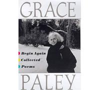 Begin Again: Collected Poems