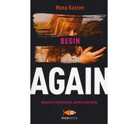 Begin again. Ediz. italiana. Vol. 1
