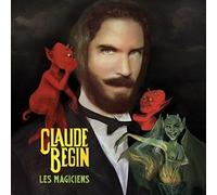 Begin, Claude - Les Magiciens