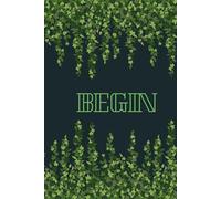 BEGIN: Start when you are ready