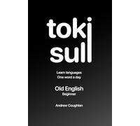Beginner Old English: Learn Old English, one word a day