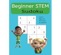 Beginner STEM Sudoku for Kids: STEM and Problem Solving for Children ages 4-8