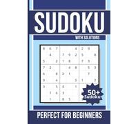 Beginner Sudoku Puzzle Book: 50 + Sudoku with Solutions | Perfect for Beginners | 6x9 inches Travel Friendly | Easy to Read