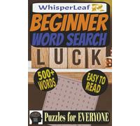 BEGINNER Word Search Puzzle Book: Puzzles for Kids, Adults and Seniors / Easy to Read Print / Random Easy Words, All Topics / 100+ Pages / 6x9 Inches / Brain Games / Free Times / Best Gift