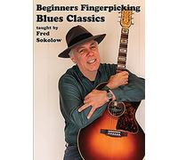 Beginners Fingerpicking Blues Classics taught by Fred Sokolow
