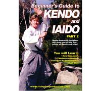 Beginner's Guide To Kendo And Iaido vol.2