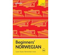 Beginners' Norwegian: Learn Faster. Remember More.