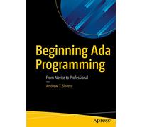 Beginning Ada Programming: From Novice to Professional