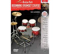Beginning Drumset Course: An Inspiring Method to Playing the Drums, Guided by the Legends
