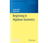 Beginning in Algebraic Geometry