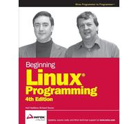 Beginning Linux Programming, 4th Edition